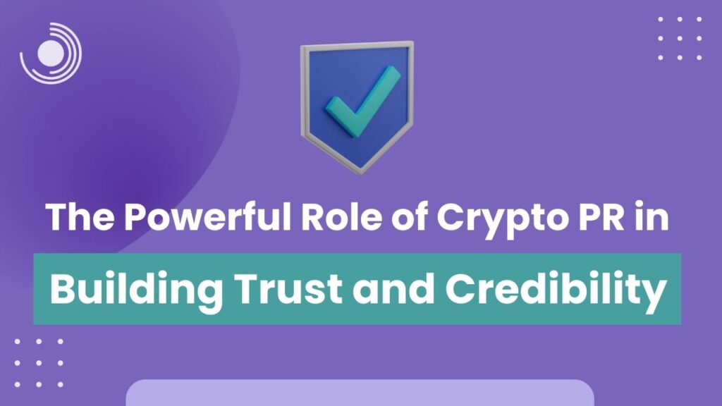 Role of Crypto PR in Building Trust